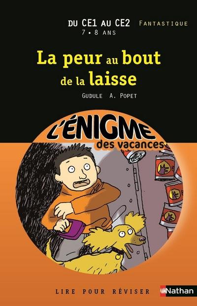 Emprunter La peur au bout de la laisse. Du CE1 au CE2 livre