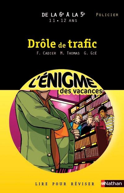 Emprunter Drôle de trafic livre