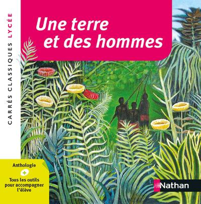 Emprunter Une terre et des hommes. Anthologie livre