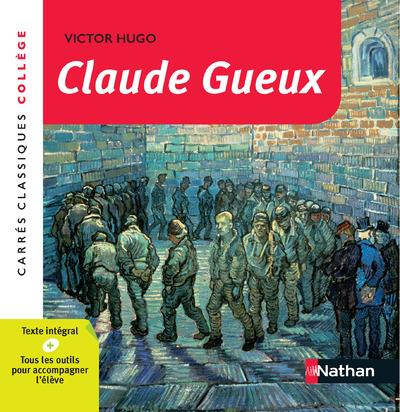 Emprunter Claude Gueux livre