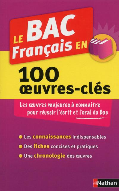 Emprunter Le Bac Français en 100 oeuvres-clés livre