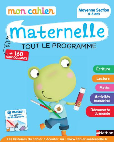 Emprunter Mon cahier maternelle Moyenne Section. Tout le programme livre