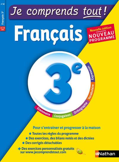 Emprunter Français 3e Je comprends tout ! Edition 2016 livre