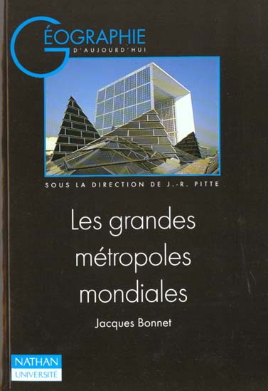 Emprunter LES GRANDES METROPOLES MONDIALES livre