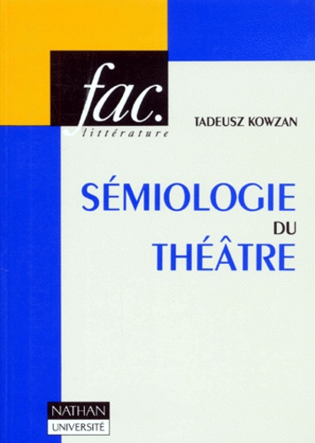 Emprunter SEMIOLOGIE DU THEATRE livre