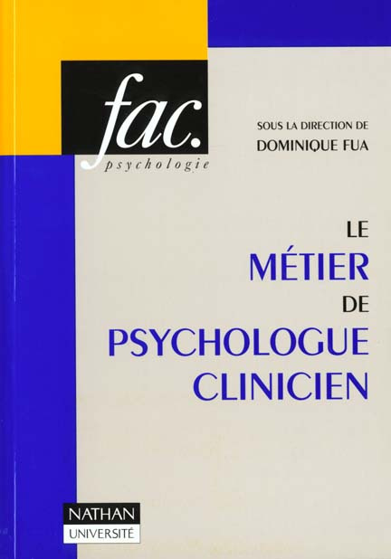 Emprunter LE METIER DE PSYCHOLOGUE CLINICIEN livre
