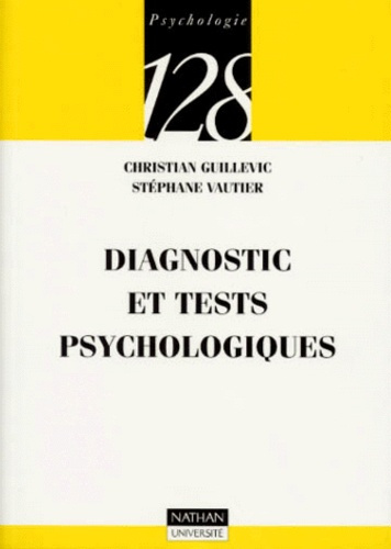 Emprunter DIAGNOSTIC ET TESTS PSYCHOLOGIQUES livre