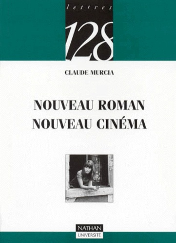 Emprunter NOUVEAU ROMAN ET NOUVEAU CINEMA livre