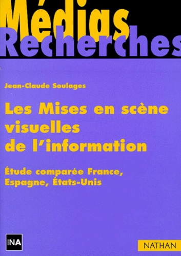 Emprunter LES MISES EN SCENE VISUELLES DE L'INFORMATION livre