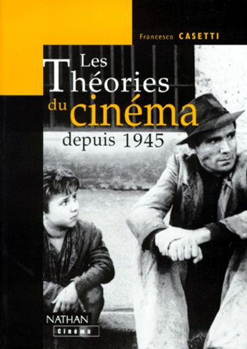 Emprunter LES THEORIES DU CINEMA DEPUIS 1945 livre