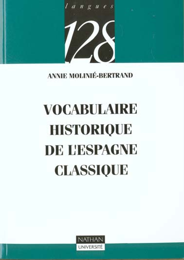 Emprunter VOCABULAIRE HISTORIQUE DE L'ESPAGNE CLASSIQUE livre