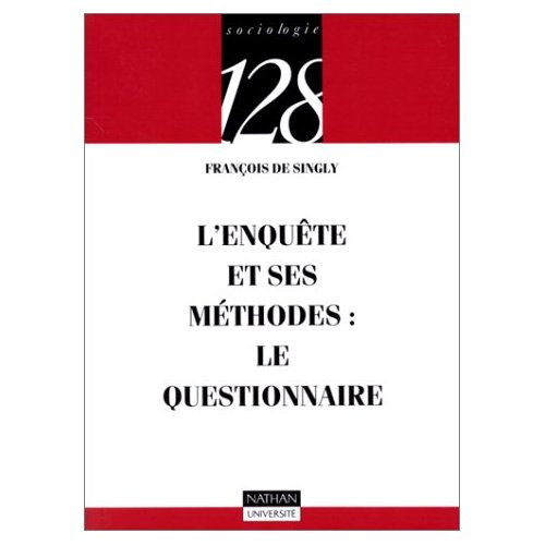 Emprunter L'ENQUETE ET SES METHODES : LE QUESTIONNAIRE livre