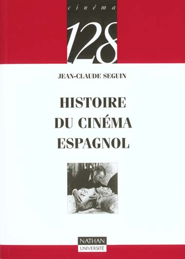 Emprunter HISTOIRE DU CINEMA ESPAGNOL livre