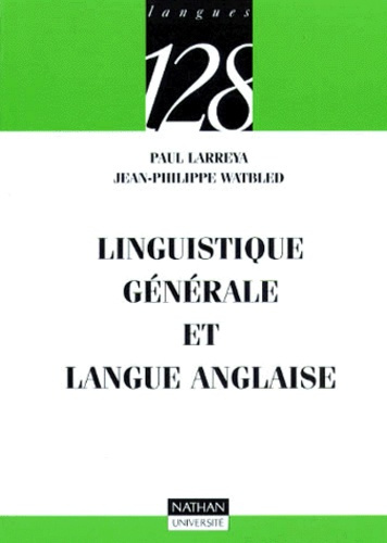 Emprunter LINGUISTIQUE GENERALE ET LANGUE ANGLAISE livre