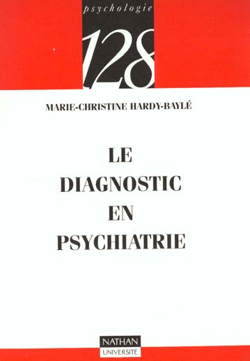 Emprunter LE DIAGNOSTIC EN PSYCHIATRIE livre