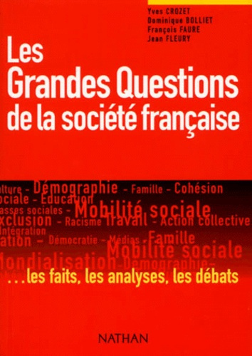 Emprunter LES GRANDES QUESTIONS DE LA SOCIETE FRANCAISE livre