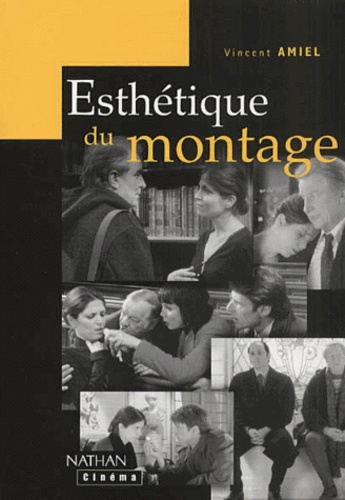 Emprunter ESTHETIQUE DU MONTAGE livre