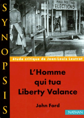 Emprunter L'HOMME QUI TUA LIBERTY VALANCE livre