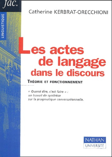 Emprunter LES ACTES DE LANGAGE DANS LE DISCOURS livre