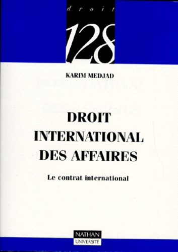 Emprunter DROIT INTERNATIONAL DES AFFAIRES livre