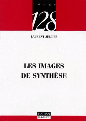 Emprunter LES IMAGES DE SYNTHESE livre