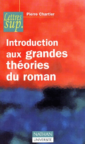 Emprunter INTRODUCTION AUX GRANDES THEORIES DU ROMAN livre