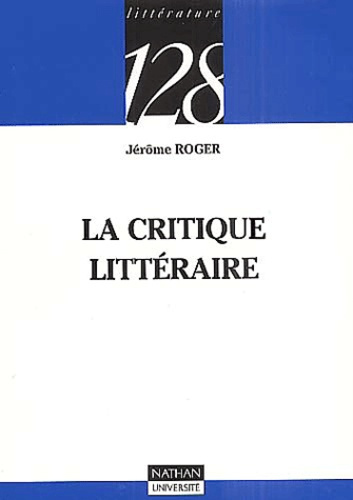 Emprunter LA CRITIQUE LITTERAIRE livre