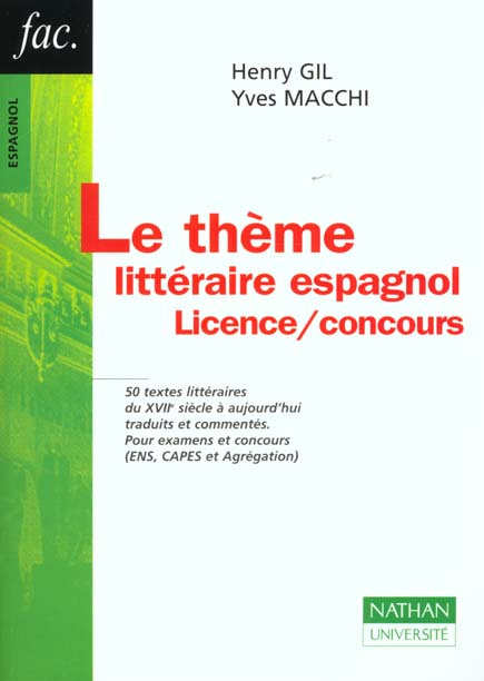 Emprunter LE THEME LITTERAIRE ESPAGNOL LICENCE/CONCOURS livre