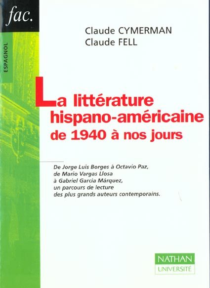 Emprunter LA LITTERATURE HISPANO-AMERICAINE DE 1940 A NOS JOURS livre