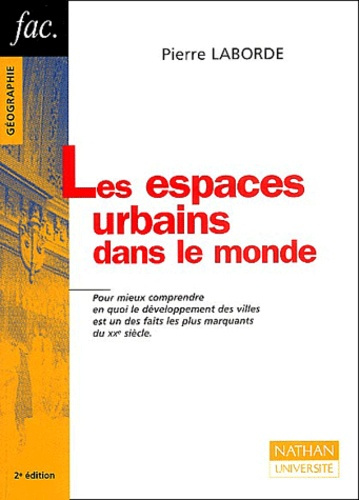 Emprunter LES ESPACES URBAINS DANS LE MONDE livre
