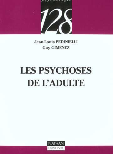 Emprunter LES PSYCHOSES DE L' ADULTE livre
