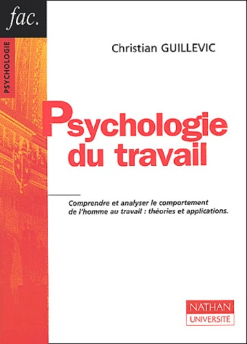 Emprunter PSYCHOLOGIE DU TRAVAIL livre
