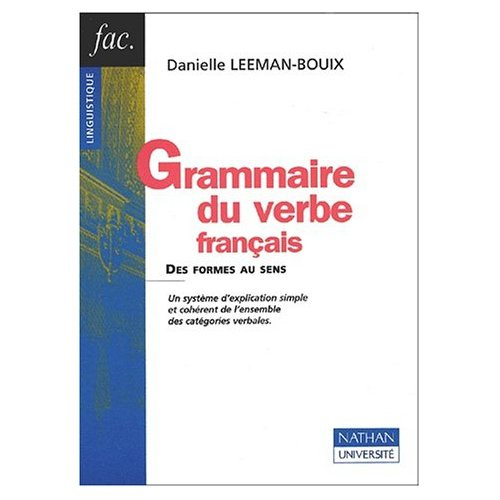 Emprunter GRAMMAIRE DU VERBE FRANCAIS livre