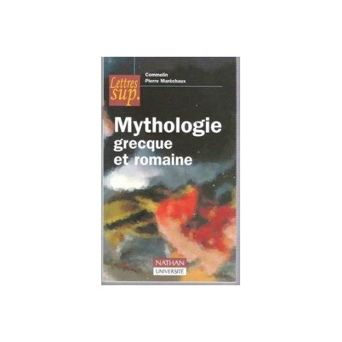 Emprunter MYTHOLOGIE GRECQUE ET ROMAINE livre