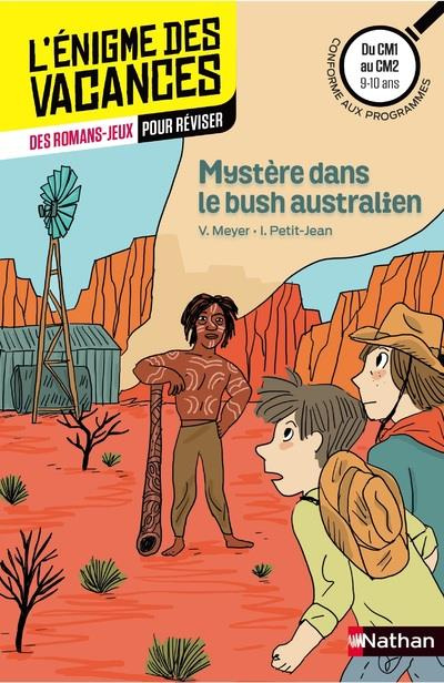 Emprunter Mystère dans le bush australien. Du CM1 au CM2 livre