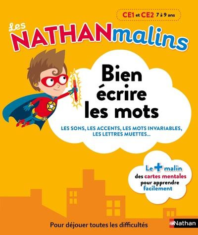 Emprunter Bien écrire les mots CE1 et CE2, 7 à 9 ans. Les sons, les accents, les mots invariables, les lettres livre