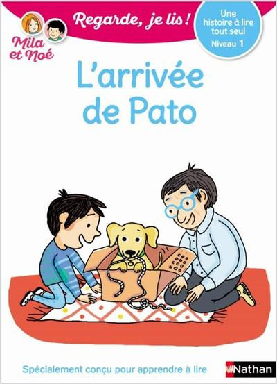Emprunter Mila et Noé : L'arrivée de Pato livre