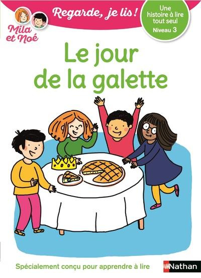 Emprunter Mila et Noé : Le jour de la galette livre