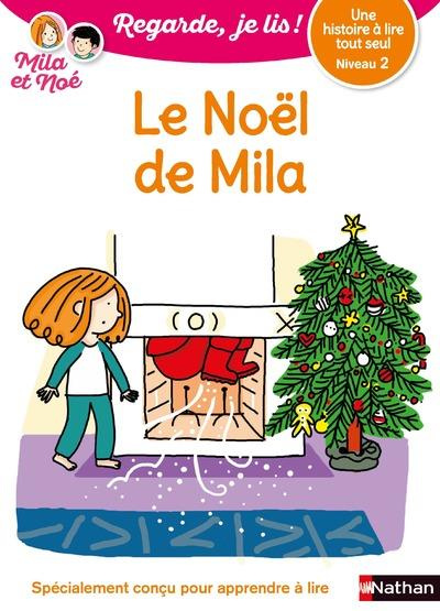 Emprunter Mila et Noé : Le Noël de Mila livre
