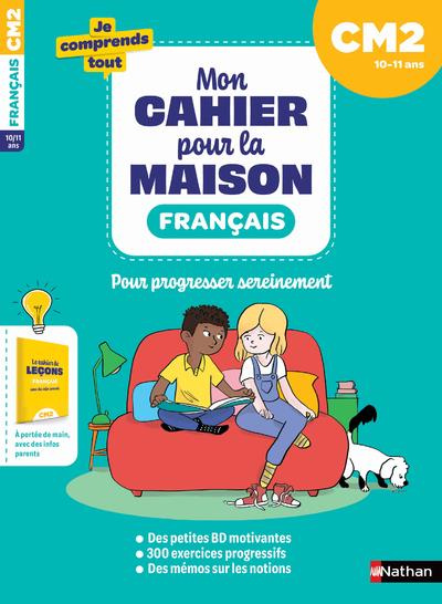 Emprunter Français CM2. Mon cahier pour la maison, Edition 2022 livre