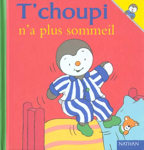 Emprunter T'choupi n'a plus sommeil livre