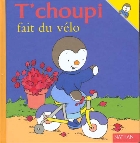 Emprunter T'choupi fait du vélo livre