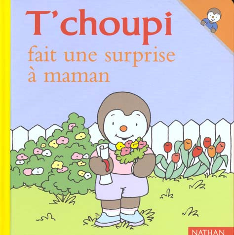 Emprunter T'choupi fait une surprise à maman livre