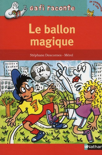 Emprunter Le ballon magique livre