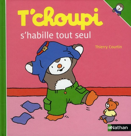 Emprunter T'choupi s'habille tout seul livre