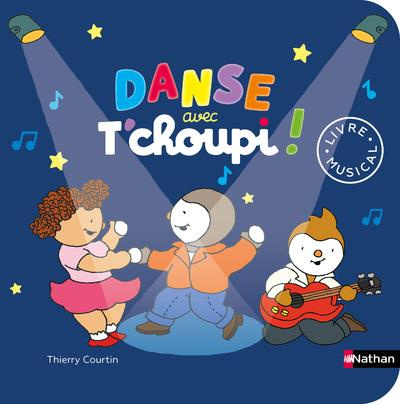 Emprunter Danse avec T'choupi ! livre