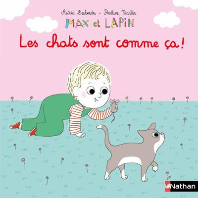 Emprunter Max et lapin Tome 12 : Les chats sont comme ça ! livre