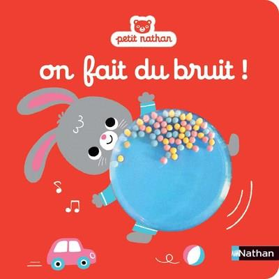 Emprunter On fait du bruit ! livre