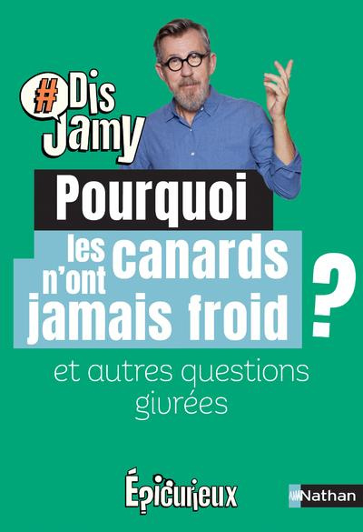 Emprunter Pourquoi les canards n'ont jamais froid ? Et autres questions givrées livre