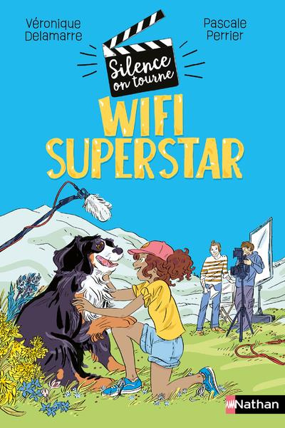 Emprunter Silence, on tourne Tome 2 : Wifi Superstar livre